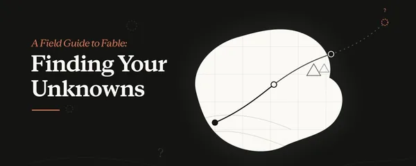 Cover of “A Field Guide to Fable: Finding Your Unknowns” with a path crossing a map into unknown territory